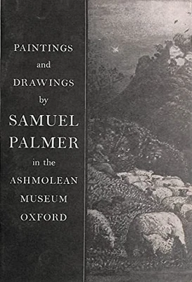£5.53 • Buy Paintings And Drawings By Samuel Palmer In The Ashmolean Museum, Oxford Book The