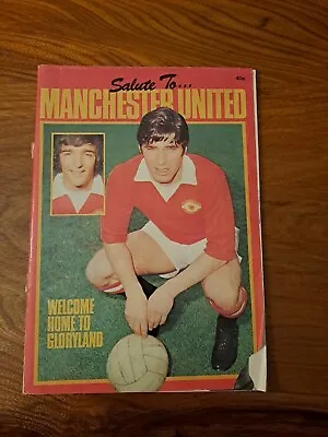 Salute To Manchester United 1975 • £4.99