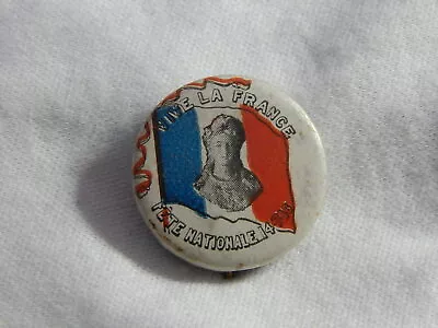 Vintage Tin Badge - Veve La France - Fete Nationale 14/07/16 • $19.50