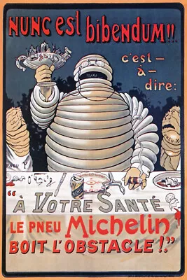 Nunc Est Bibendum Le Pneu Michelin Best Car Tire  French Vintage Poster Repro • $72.25