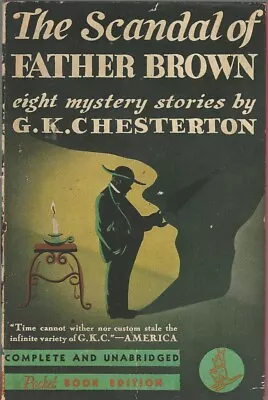 Pocket Book 60 THE SCANDAL OF FATHER BROWN By G. K. Chesterton First Printing   • $12.95