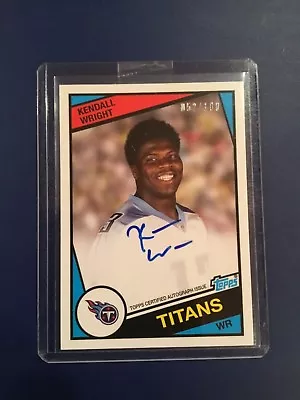 2012 Topps #2 KENDALL WRIGHT ROOKIE Signature AUTO SP 52/100 Titans Bailor 1984 • $14.99