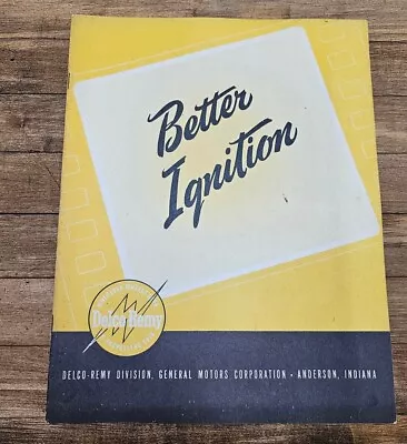 Vintage Original 1950 Delco Remy Better Ignition DR 5141 Training Manual • $9