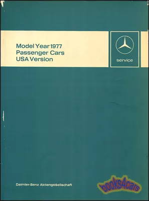 Mercedes 1977 Manual 107 116 123 Service Introduction Book 450sl 450sel 300d 6.9 • $54.95