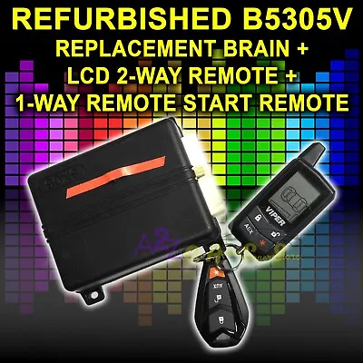 Replacement Viper 5305v Brain + 1 Lcd Remote + Keyless Entry Remote Refurbished • $112.22
