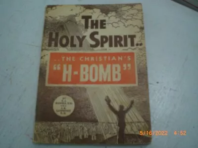 The Christian's  H-Bomb  The Holy Spirit By E.J. Daniels Vintage Paperback • $12.99