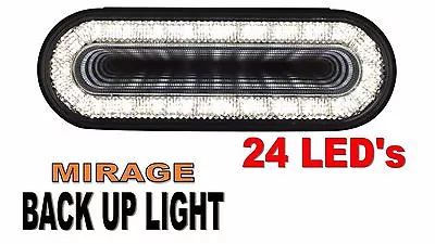 24 Led 6  Oval  Mirage  White Back Up Light • $22.68