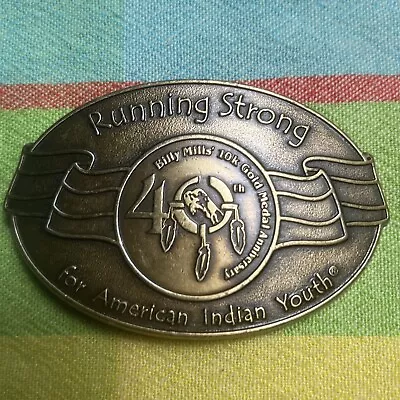 Running Strong For American Indian Youth 40 Anniversary Belt Buckle Billy Mills • $14.99