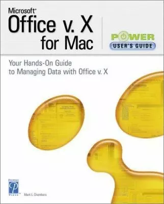 Microsoft Office V. X For Mac Power User's Guide • $42.77