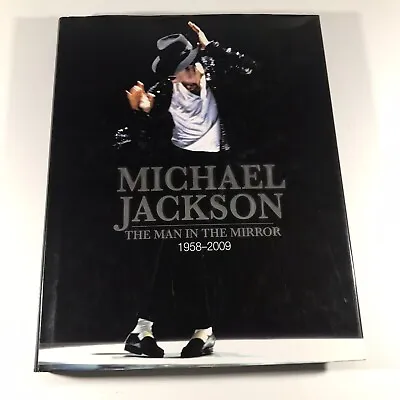 Michael Jackson The Man In The Mirror 1958-2009 By Tim Hill Hardcover Book • $6.52
