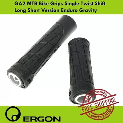 Ergon GA2 MTB Bike Grips Single Twist Shift Long Short Version Enduro Gravity • $24.90