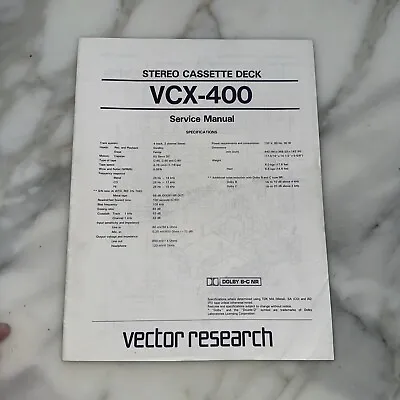 Vector Research VCX-400 Cassette Tape Deck Service Manual OEM Vintage Rare • $33