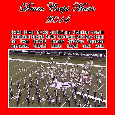 Drum Corps Music Of 2014 TOP 24 Class A Drum Corps Quad ( 4 CD Pack ) • $41.99