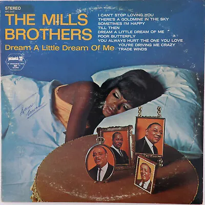 The Mills Brothers – Dream A Little Dream Of Me - 1968 Jazz LP SPC-3137 Re-Issue • $4.27