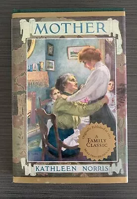 LIKE NEW Mother By Kathleen Thompson Norris (2003 Hardcover) • $5.83