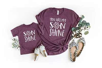 You Are My Son Shine T-Shirt Mom And Son T-Shirt Sunshine T-Shirt Mom Gift • $17.99
