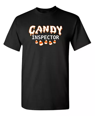 Candy Inspector Sarcastic Humor Graphic Novelty Funny T Shirt • $16.49