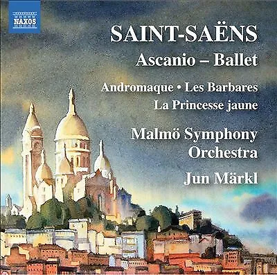 Saint-Saëns: Ascanio - Ballet By Jun Märkl / Malmö Symphony Orchestra (CD 2019) • £6.50
