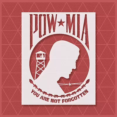 POW MIA Stencil - 14x11 - 11x8.5 - 7x5.5 - You Are Not Forgotten Army War • $12.49