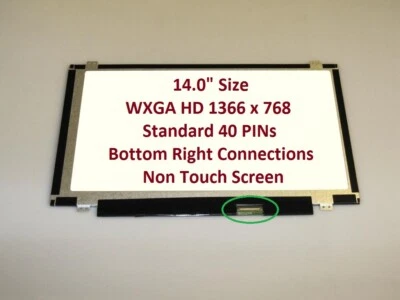 $100 • Buy ASUS X401A LAPTOP LED LCD Screen N140BGE-L42 REV.A4 14.0  WXGA HD Bottom Right