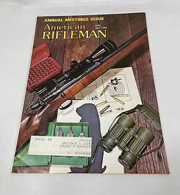 American Rifleman Magazine July 1979 WWII Handguns M1A Colt Single Action  • $8.99