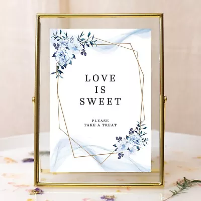 Wedding Table Sign Blue Flower Gold Geo Love Is Sweet Sign - Size A3 A4 A5 • £6.99