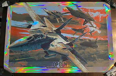 Top Gun Movie Poster Holo Foil F-14 Art Print Maverick ONLY 100 MADE Mondo Sdcc • $384.32