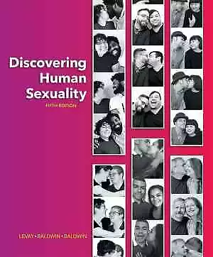 Discovering Human Sexuality - Paperback By LeVay Simon; Baldwin - Very Good • $78.71