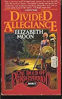Divided Allegiance : Divided Allegiance Elizabeth Moon • $5.76