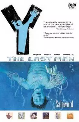 Y: The Last Man Vol. 4: Safeword - Paperback By Vaughan Brian K. - GOOD • $4.48