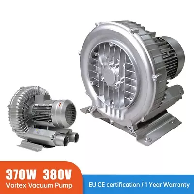 370W Industrial High Pressure Fan Vortex Vacuum Pump 380V Air Pump Vortex Fan • $331.11