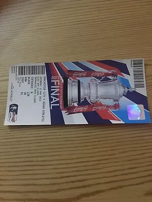 Ticket FA Cup Final 2013 Manchester City V Wigan Athletic • £2.99