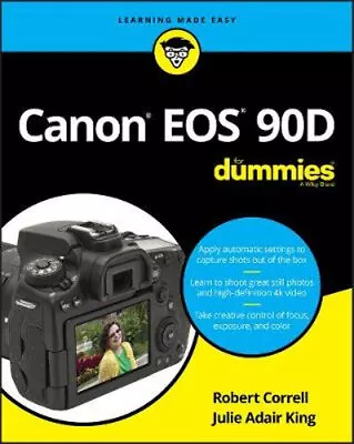 NEW Canon EOS 90D For Dummies By Robert Correll Paperback Free Shipping • $48.45