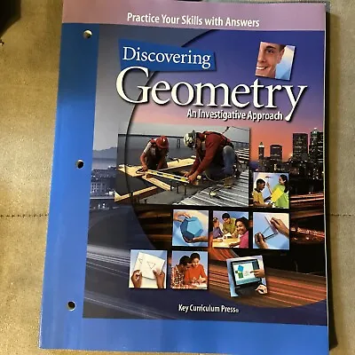 $15.46 • Buy Discovering Geometry An Investigative Approach Practice Your Skills Workbook