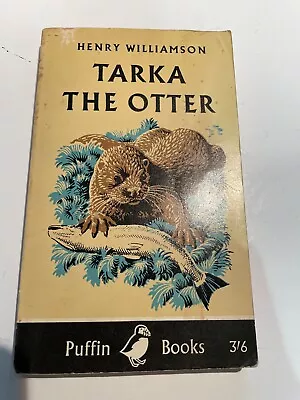 Tarka The Otter By Henry Williamson - Penguin Paperback 1966 Edition • £10