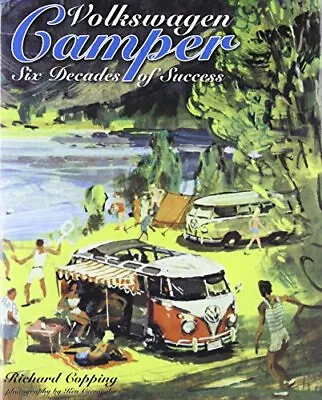 Volkswagen Camper: Six Decades Of Success By Ken Cservenka Book The Fast Free • $33.08