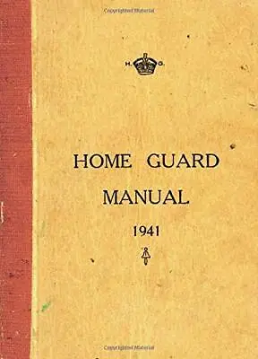 Home Guard Manual 1941 By McCutcheon Campbell Paperback Book The Cheap Fast • £3.49