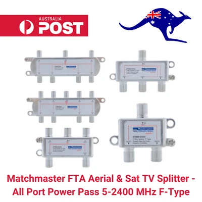 $11.90 • Buy Matchmaster FTA Aerial & Sat TV Splitter - All Port Power Pass 5-2400 MHz F-Type