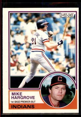 1983 O-Pee-Chee Mike Hargrove #37 Cleveland Indians • $1