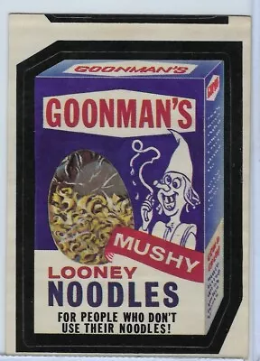 Goonmans Looney Noodles 1974 Wacky Packages Orig. 6th Series Goodman's Spoof • $9.99