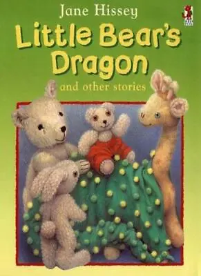 Little Bear's Dragon (Old Bear & Friends) By Jane Hissey • £2.74