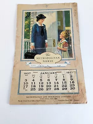 Met Life Insurance Vintage NURSE 1937 Calendar House Call Visiting NURSE History • $20