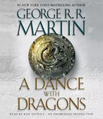 A Dance With Dragons: A Song Of Ice And Fire: Book Five [ Martin George R. R. ] • $8.71