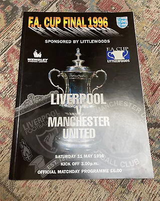 1996 Fa Cup Final Programme + Match Ticket:- Liverpool  V Manchester Utd. Vgc. • £29.99