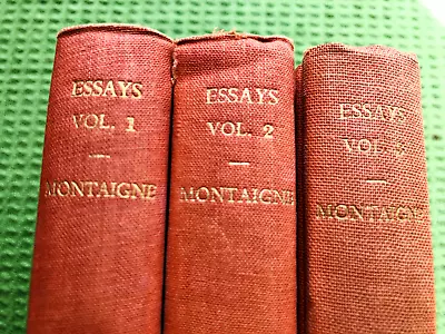 ESSAYS OF MICHEL LORD OF MONTAIGNE Waller Florio 3 VOLUME SET 1938-42 Dent Cloth • $30