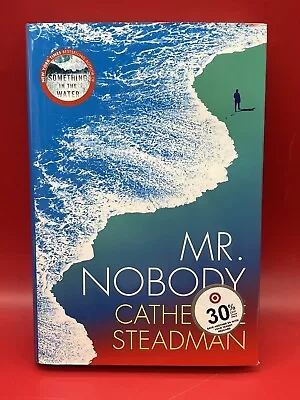 Mr. Nobody : A Novel By Catherine Steadman (2020 Hardcover) • $14.13