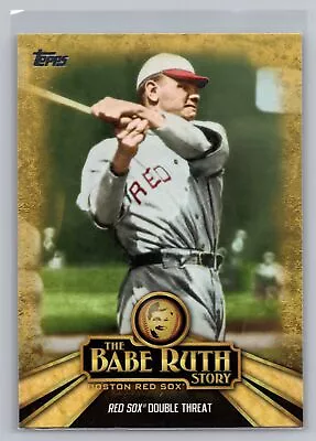 2015 Topps Red Sox Double Threat The Babe Ruth Story #BR-3 • $1.99