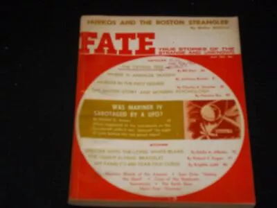 1967 May Fate Magazine - Mariner Iv Sabotaged By Ufo? - L 18025 • $39.99