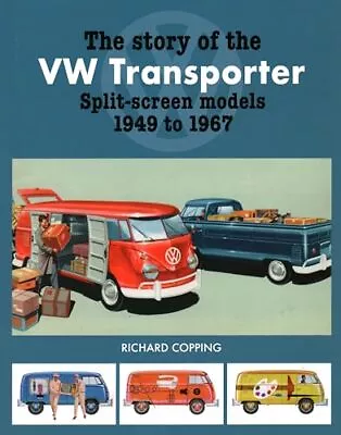 The Story Of The VW Transporter 194... Richard Copping • $13.99