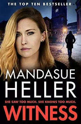 Witness By Mandasue Heller. 9781529024289 • £3.50